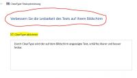 Filename=Clear_Type_in_Windows_aktivieren.JPG
Filesize=38KiB
Dimensions=823x471
Date added=Jan 17, 2023 Clear_Type_in_Windows_aktivieren.JPG