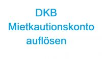 DKB_Mietkautionskonto_aufloesen.JPG