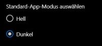 Filename=Dark_Mode_Windows_10_waehlen.JPG
Filesize=12KiB
Dimensions=312x142
Date added=Mar 05, 2020 Dark_Mode_Windows_10_waehlen.JPG