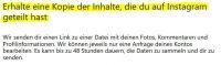 Filename=Instagram_Daten_Download.JPG
Filesize=41KiB
Dimensions=733x217
Date added=Apr 28, 2018 Instagram_Daten_Download.JPG